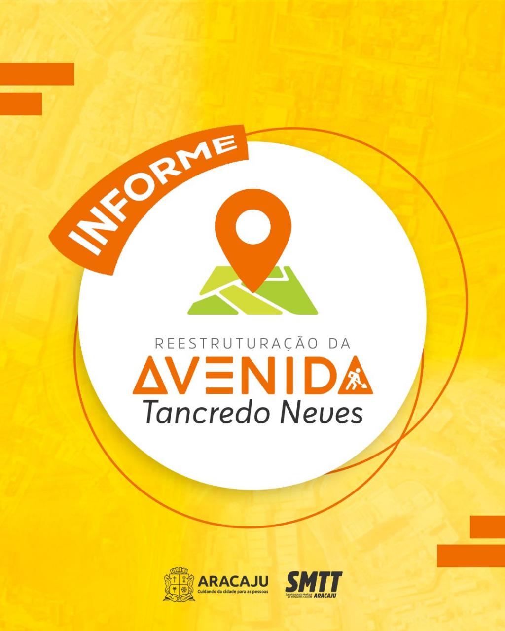 Informe Tancredo Neves: trânsito na avenida ficará em meia pista nesta quinta, 1º de fevereiro - SMTT Aracaju