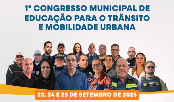 SMTT de Aracaju divulga a programação do I Congresso Municipal de Educação para o Trânsito e Mobilidade Urbana - SMTT Aracaju