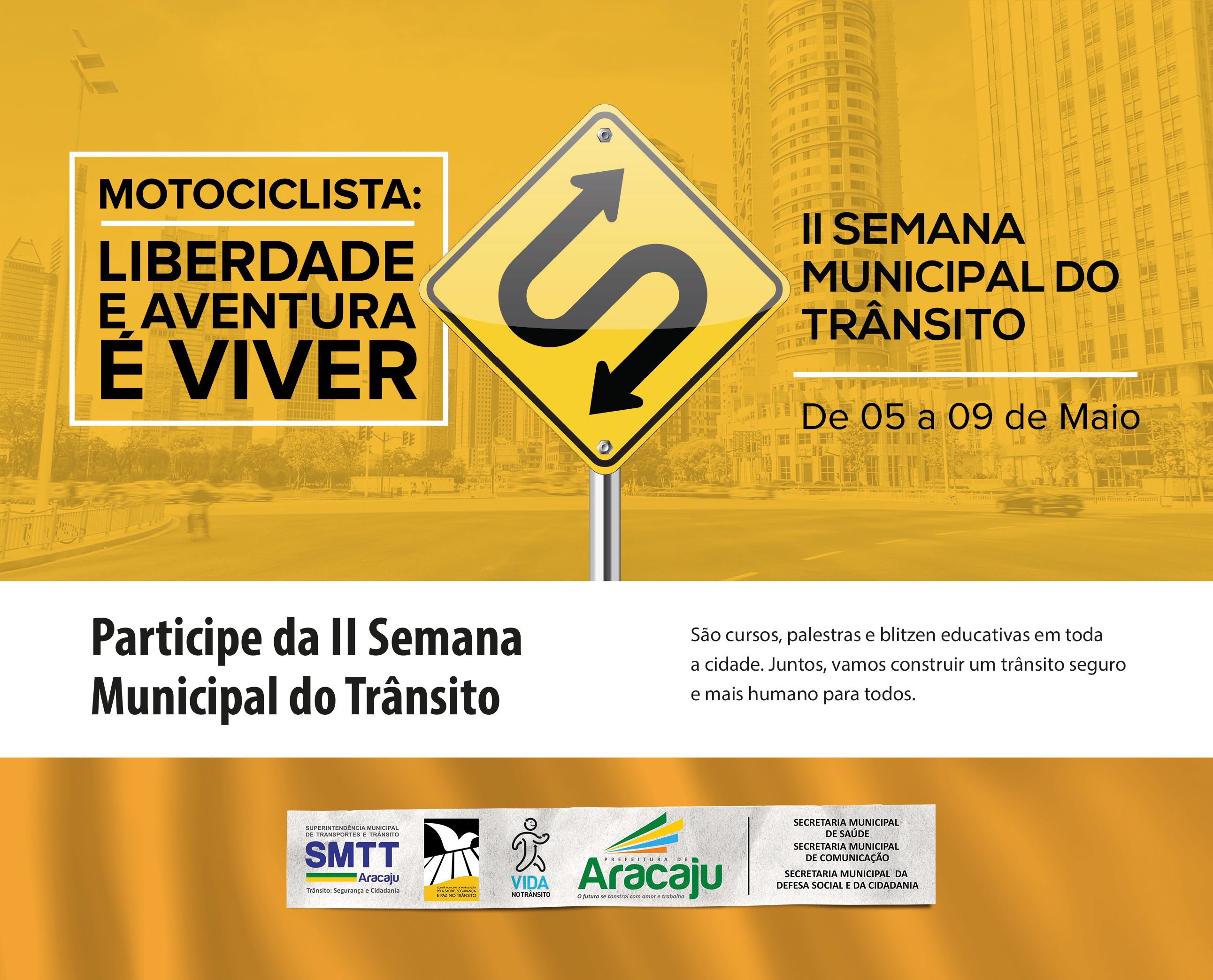 II Semana Municipal de Trânsito acontece em Aracaju - SMTT Aracaju
