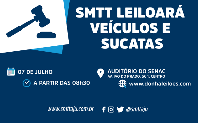 SMTT leiloará veículos e sucatas na próxima sexta-feira - SMTT Aracaju